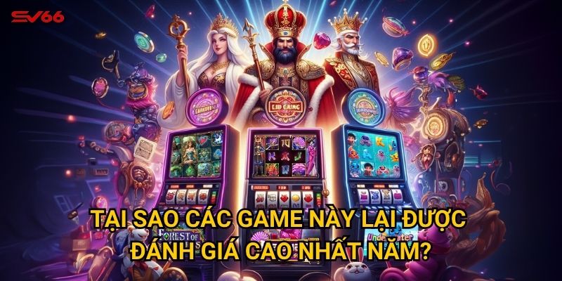 Bạn đã khám phá top game nổ hũ 2025 hot nhất tại SV66 chưa? 3 Tại sao các game này lại được đánh giá cao nhất năm?